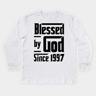 Blessed By God Since 1997 26th Birthday Kids Long Sleeve T-Shirt